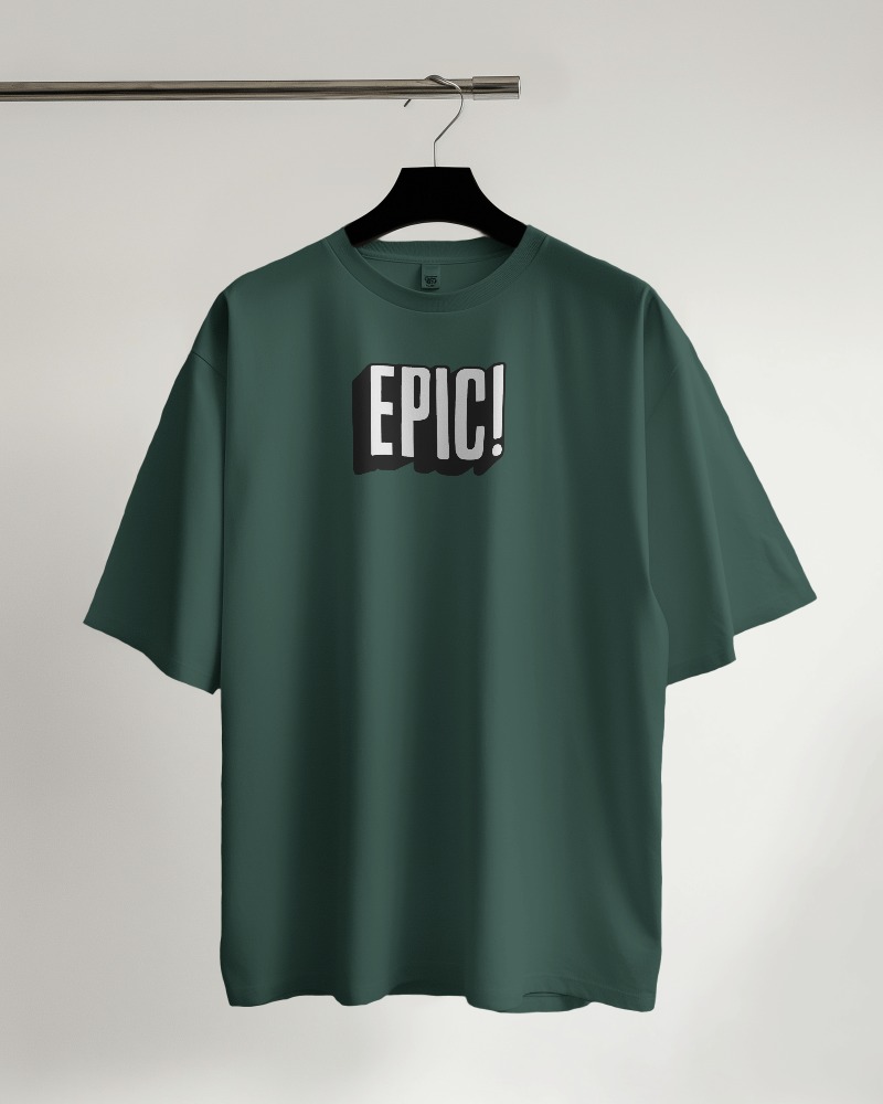 Unisex Oversized Classic T-Shirt Bottle Green - Epic!